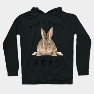 Feed Your Head Hoodie